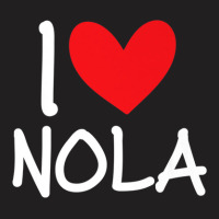 I Love Nola Name Personalized Girl Woman Bff Friend Heart T-shirt | Artistshot