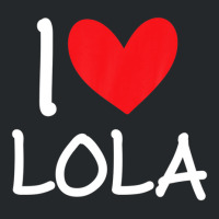 I Love Lola Name Personalized Girl Woman Bff Friend Heart Crewneck Sweatshirt | Artistshot