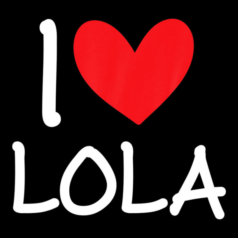 I Love Lola Name Personalized Girl Woman Bff Friend Heart Zipper Hoodie | Artistshot