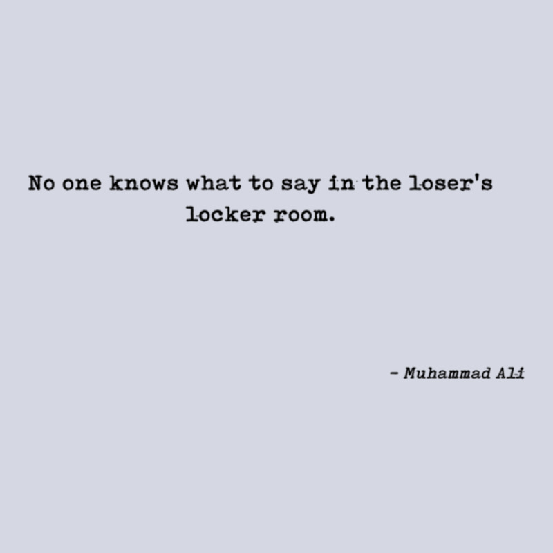 No One Knows What To Say In The Losers Locker Room Quote Fleece Short by yenalsardao | Artistshot