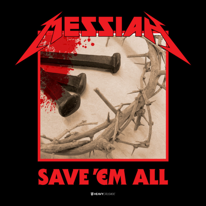 Messiah Save 'em All (heavy Crusade) Pocket T-shirt | Artistshot