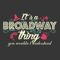 Trending It's A Broadway Thing Broadway Toddler Hoodie | Artistshot