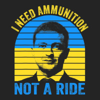 The Fight Is Here I Need Ammunition Not A Ride T Shirt 3/4 Sleeve Shirt | Artistshot