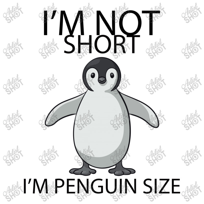 I'm Not Short I'm Penguin Size Baby Bodysuit | Artistshot