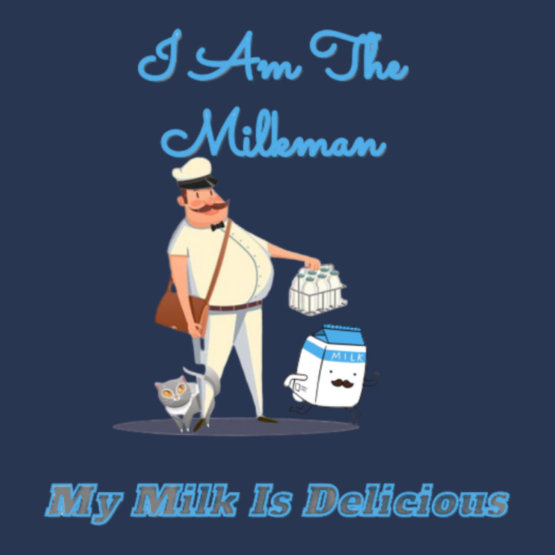 I Am The Milkman My Milk Is Delicious Ladies Denim Jacket by CathyCooney | Artistshot