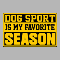 Dog Sport Is My Favorite Season Funny Dog Sport Lovers Birthday Gift I Hoodie & Jogger Set | Artistshot