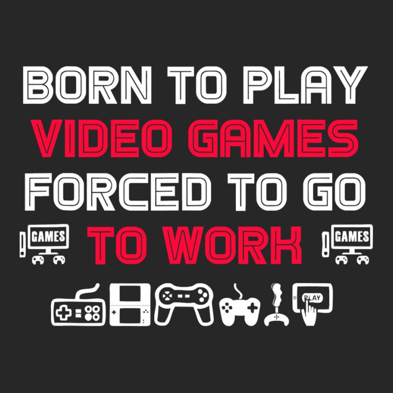 Born To Play Video Games Forced To Work Sarcastic Funny Essential Tshi Women's Pajamas Set by bebbahctinb | Artistshot