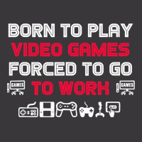 Born To Play Video Games Forced To Work Sarcastic Funny Essential Tshi Ladies Curvy T-shirt | Artistshot