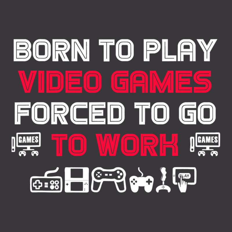 Born To Play Video Games Forced To Work Sarcastic Funny Essential Tshi Ladies Curvy T-Shirt by bebbahctinb | Artistshot