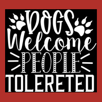 Dogs Welcome People Tolereted Poster Hipster Unisex Hoodie | Artistshot