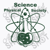 Physical Science Society T-shirt | Artistshot