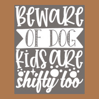 Dog Novelty Beware Of Dog Kids Are Shifty Too Poster Cool Vintage Short | Artistshot