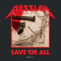 Messiah Save 'em All (heavy Crusade) Crewneck Sweatshirt | Artistshot