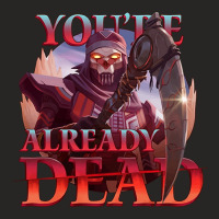 Apex Legends Holosprays Revenant You're Already Dead Ladies Fitted T-shirt | Artistshot