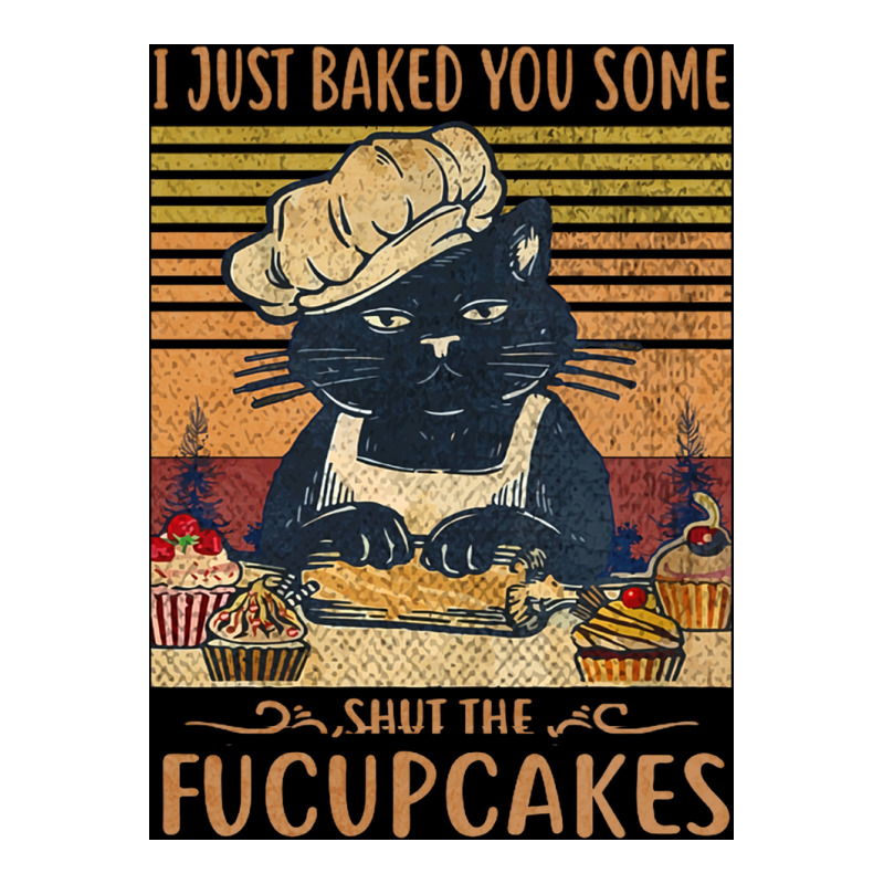 I Just Baked You Some Shut The Fucupcakes Funny Black Cat Lover Retro 3/4 Sleeve Shirt | Artistshot