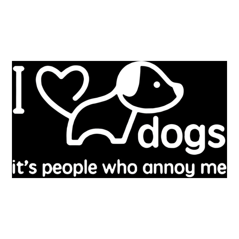 I Love Dogs Itx27s People Who Annoy Me Poster Hippie V-neck Tee | Artistshot