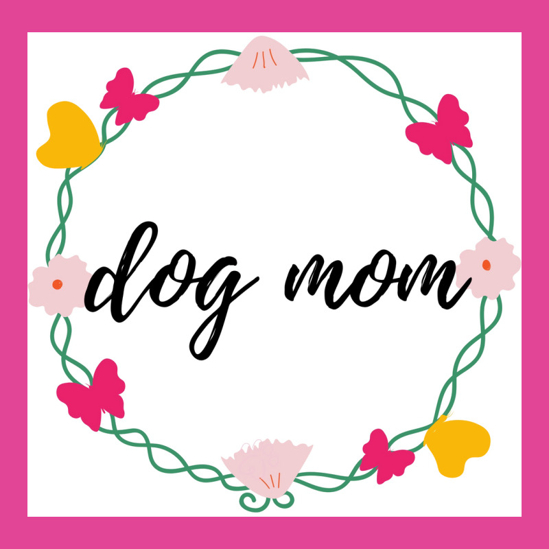 Lovely Dog Mom Poster Nostalgia T-shirt | Artistshot