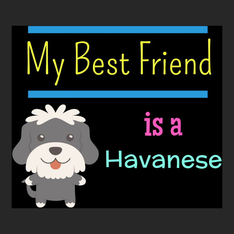 My Best Friend Is A Havanese Poster Funny Gift Men's T-shirt Pajama Set | Artistshot