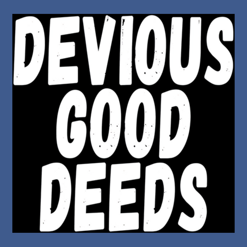 Devius Good Deeds Againt Deviouslick Trend Poster Travel Champion Hoodie | Artistshot