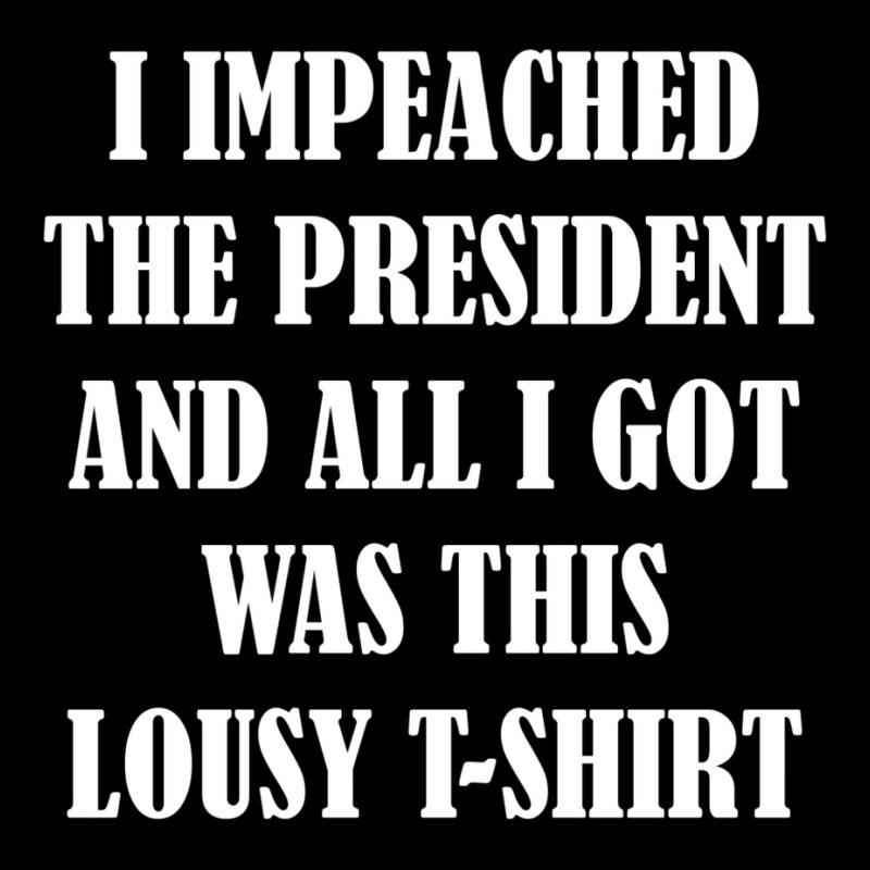 I Impeached The President And All I Got Was This Lousy    Summer Men's 3/4 Sleeve Pajama Set | Artistshot