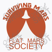 Surviving Mars   Flat Mars Society T-shirt | Artistshot