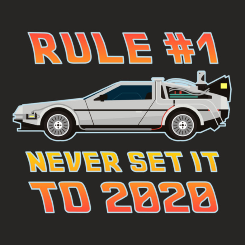 Never Set It To 2020 Time Traveling Car Ladies Fitted T-Shirt by TannerStagno | Artistshot