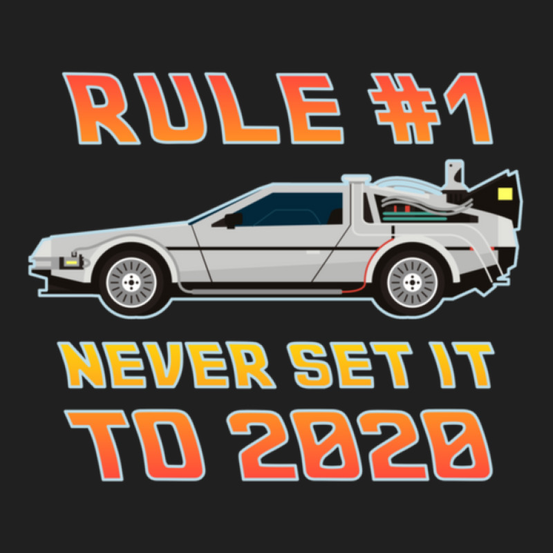 Never Set It To 2020 Time Traveling Car Ladies Polo Shirt by TannerStagno | Artistshot