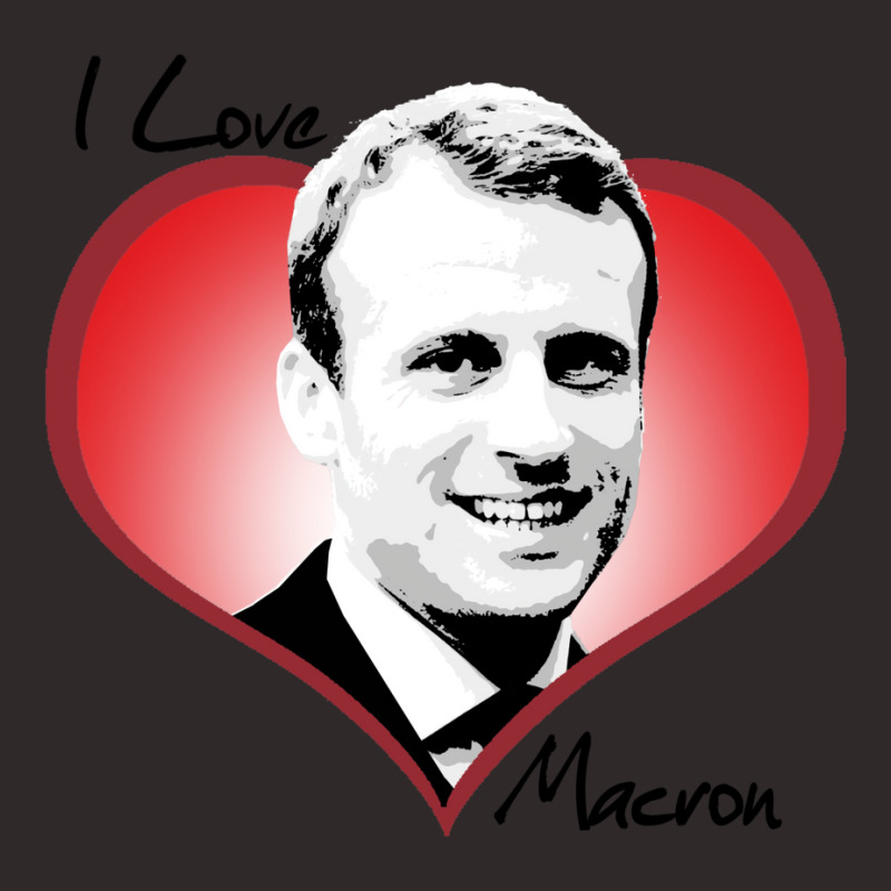 I Love Macron Fitted  Funny Nostalgia Racerback Tank by biegelbarrioq | Artistshot