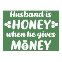 Hus Is Honey When He Gives Money Green Bg Poster Trending Men's T-shirt Pajama Set | Artistshot