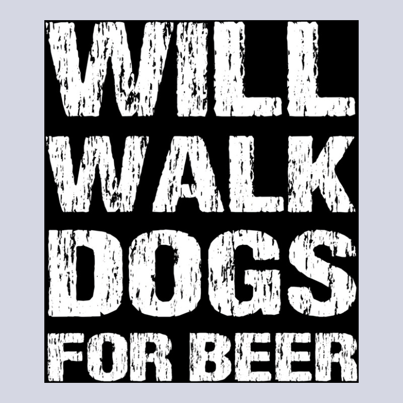 Will Walk Dogs For Beer Funny Male Dog Walker Quote Saying Design For Fleece Short | Artistshot