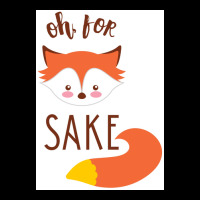 Oh For Fox Sake Poster Humor V-neck Tee | Artistshot