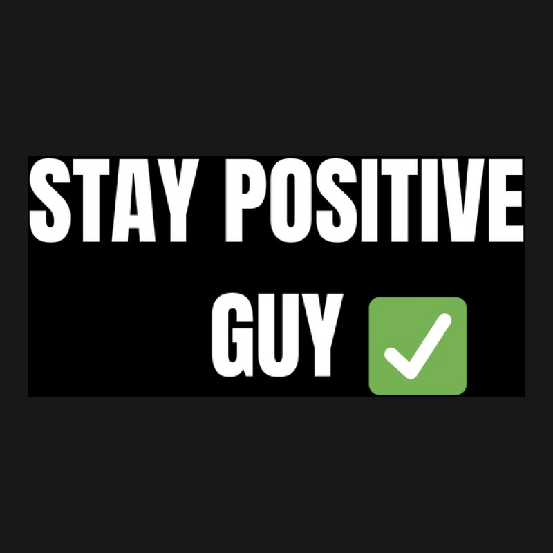 Stay Positiv Poster Nature Flannel Shirt by sporewashory | Artistshot