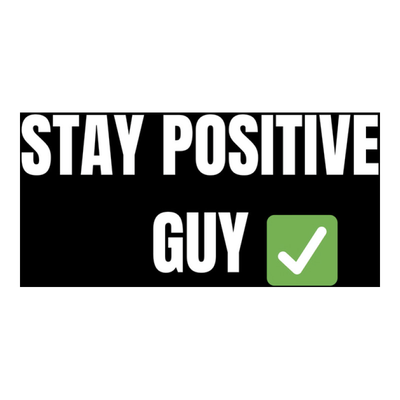 Stay Positiv Poster Nature 3/4 Sleeve Shirt by sporewashory | Artistshot