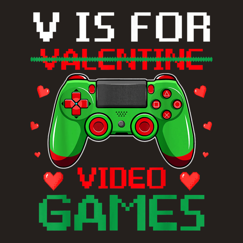 V Is For Video Games Funny Valentinex27s Day Gifts Classic Tshirt Star Tank Top | Artistshot