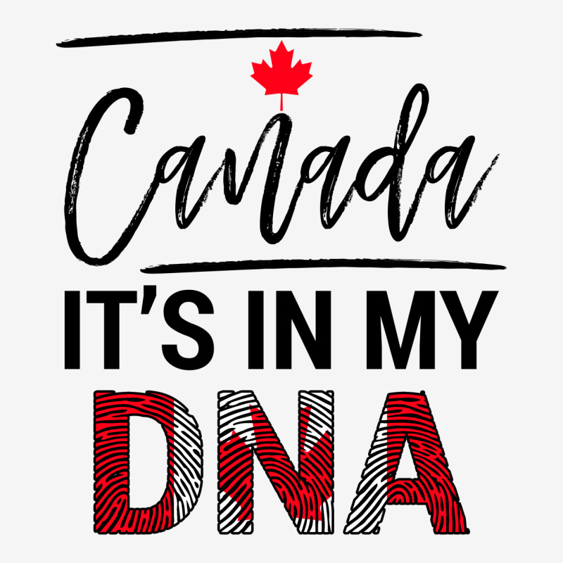 Canada It's In My Dna For Light Classic T-shirt by autlu2024 | Artistshot