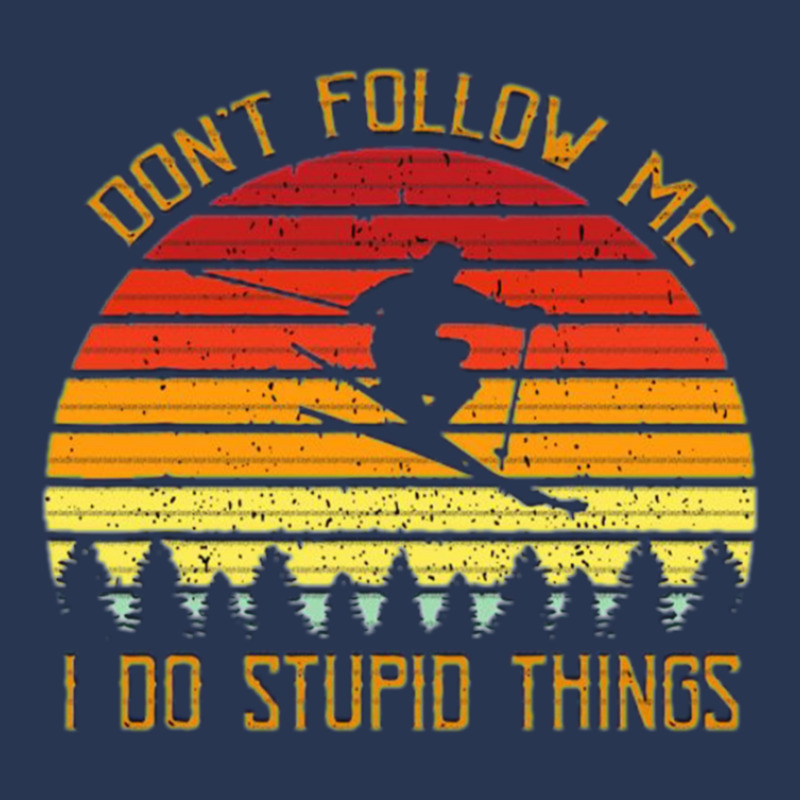 Don't Follow Me I Do Stupid Things Digital Art Graphic Vector T Men Denim Jacket | Artistshot