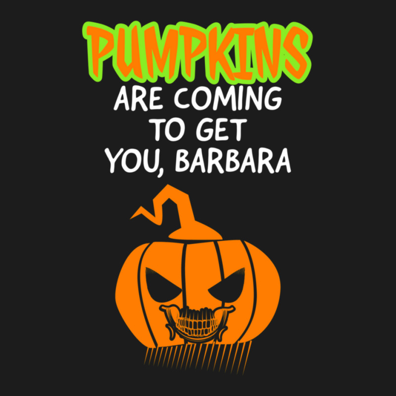 Pumpkins Are Coming To Get You Barbara 1 Hoodie & Jogger Set | Artistshot