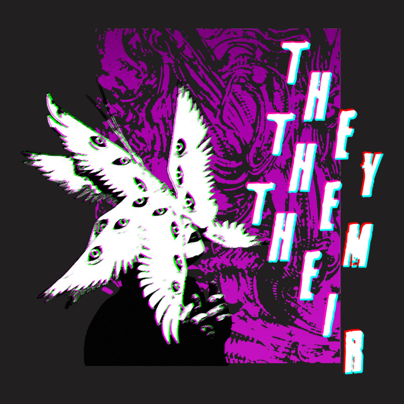 Theythemtheir T-Shirt by ClaytonPaulToquero | Artistshot