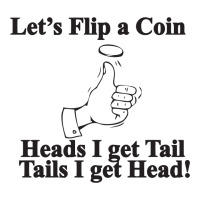 Lets Flip A Coin Funny Stainless Steel Water Bottle | Artistshot