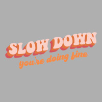 Vienna   Slow Down Exclusive T-shirt | Artistshot