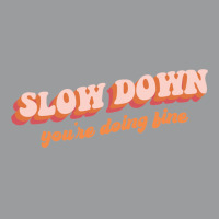 Vienna   Slow Down Classic T-shirt | Artistshot