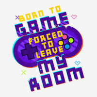 Gamer Gaming | Retro Born To Game Forced To Leave My Room Youth 3/4 Sleeve | Artistshot