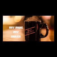 My Mug My Rules Poster Music Long Sleeve Shirts | Artistshot