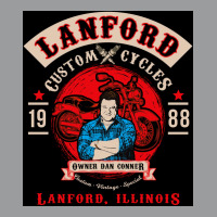 Lanford Custom Cycles Dan Conner Poster Humor Classic T-shirt | Artistshot