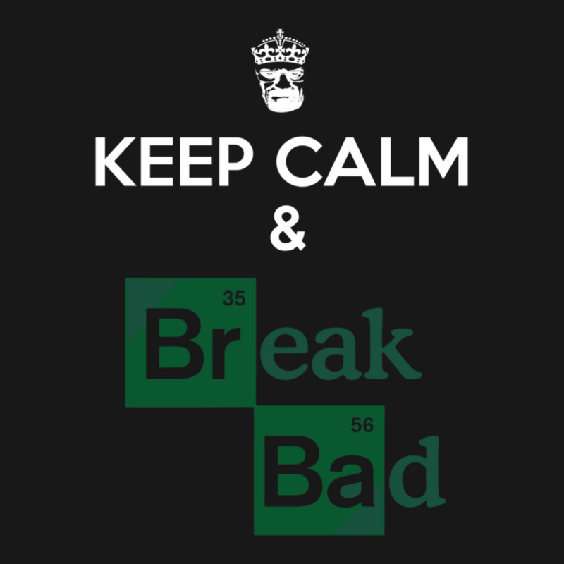 Keep Calm And Break Bad 1 Flannel Shirt by AmandaGoodrich | Artistshot