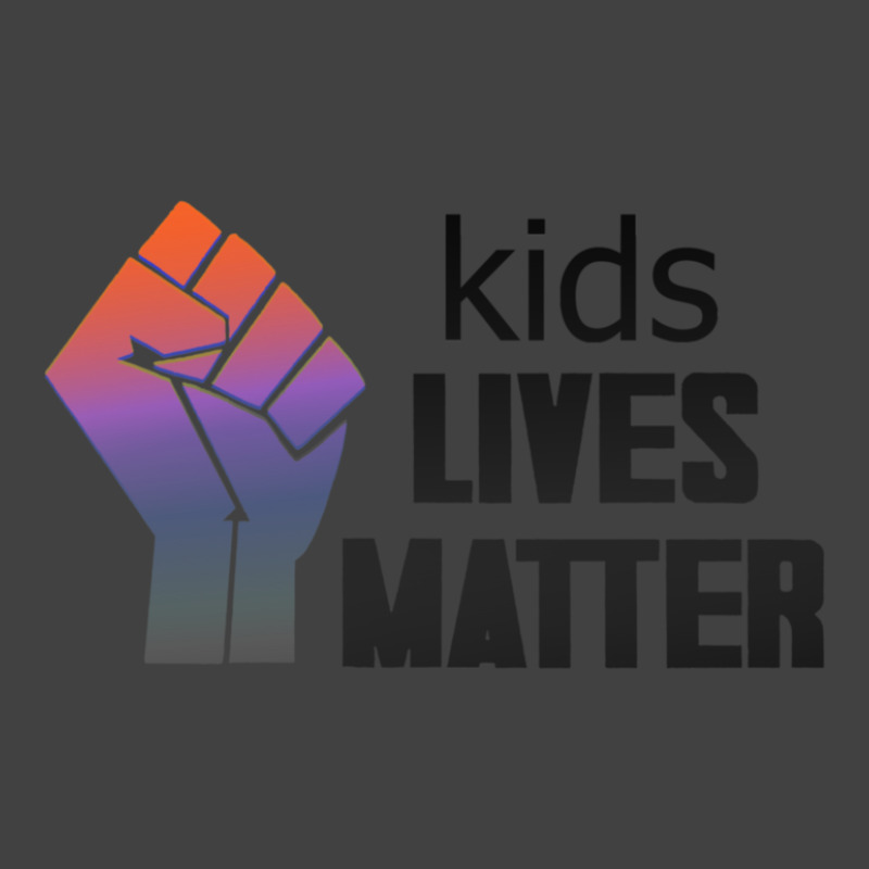 Kids Lives Matter  4 Vintage T-Shirt by THOMASMANUEL | Artistshot