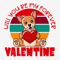 Chihuahua Valentine Will You Be My Forever Cute Valentine Metal Print Horizontal | Artistshot