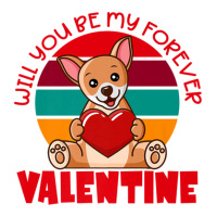 Chihuahua Valentine Will You Be My Forever Cute Valentine Sticker | Artistshot