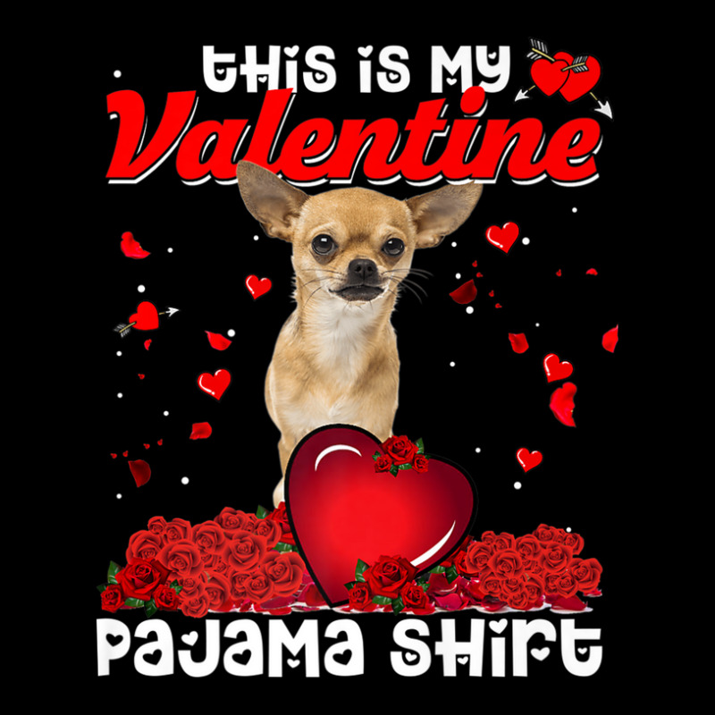 This Is My Valentine Pajama Chihuahua Dog Men's 3/4 Sleeve Pajama Set | Artistshot