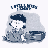 I Still Miss Lemmy  ••••• Vinyl Collector Fan Design Tank Top | Artistshot